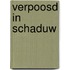 Verpoosd in schaduw