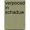 Verpoosd in schaduw by L. Husgen