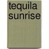 Tequila sunrise door Gerrit Komrij