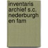 Inventaris archief s.c. nederburgh en fam