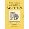 Mummies door Roger Lichtenberg