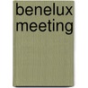 Benelux meeting door Onbekend