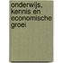 Onderwijs, kennis en economische groei