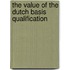 The value of the Dutch basis qualification