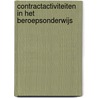 Contractactiviteiten in het beroepsonderwijs door M.E. Honingh