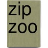 Zip Zoo door Onbekend