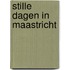 Stille dagen in maastricht
