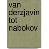 Van Derzjavin tot Nabokov by Wiebes