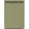 Stadsgedichten door Marsman