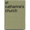 St Catharine's Church door C.H. Staal