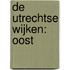 De Utrechtse wijken: Oost