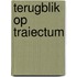 Terugblik op traiectum