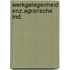 Werkgelegenheid enz.agrarische ind.