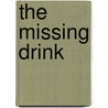 The missing drink by V. Lahaut