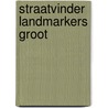 Straatvinder Landmarkers groot door Eurocartografie