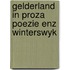 Gelderland in proza poezie enz winterswyk