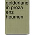 Gelderland in proza enz heumen