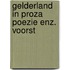 Gelderland in proza poezie enz. voorst