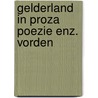 Gelderland in proza poezie enz. vorden door Bulthuis