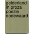 Gelderland in proza poezie dodewaard
