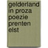 Gelderland in proza poezie prenten elst