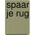 Spaar je rug