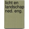 Licht en landschap ned. eng. door Goethem
