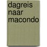 Dagreis naar macondo