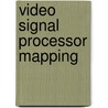Video signal processor mapping door E. de Kock