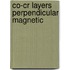 Co-cr layers perpendicular magnetic