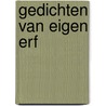 Gedichten van eigen erf by Wonink