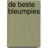 De Beste Bleumpies by J. van Buren