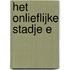 Het onlieflijke stadje E