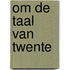 Om de taal van twente
