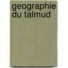 Geographie du talmud door Neubauer