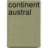 Continent austral door Rainaud