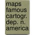 Maps famous cartogr. dep. n. america