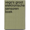 Vego's groot elektronische sensoren boek door J. Verstraten