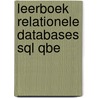 Leerboek relationele databases sql qbe door Abcouwer