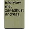 Interview met Zar-Adhust Andreas door Zar-Adhust Andreas