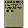 Samenvatting van rapport stoppen met lithium door A. Hoekstra