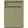 Geneesmiddelen en gehoorklachten door J. Stam