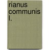 Rianus communis L. door E. van der Veen