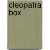 Cleopatra box by Unknown