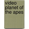 Video planet of the apes door Onbekend