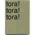 Tora! Tora! Tora!