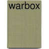 Warbox by Unknown