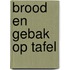 Brood en gebak op tafel