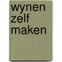 Wynen zelf maken