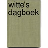 Witte's dagboek door F. Julsing